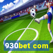 930bet com